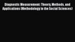 Book Diagnostic Measurement: Theory Methods and Applications (Methodology in the Social Sciences)