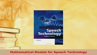 Download  Mathematical Models for Speech Technology  Read Online