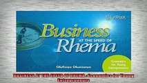 FREE PDF DOWNLOAD   BUSINESS AT THE SPEED OF RHEMA  Economics for Young Entrepreneurs  DOWNLOAD ONLINE