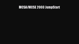 [Read PDF] MCSA/MCSE 2003 JumpStart Ebook Online