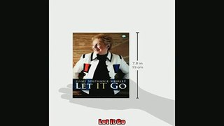READ book  Let It Go  FREE BOOOK ONLINE