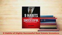 Read  9 Habits of Highly Successful Real Estate Investors PDF Free