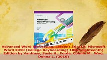 PDF  Advanced Word Processing Lessons 56110 Microsoft Word 2010 College Keyboarding 18th  EBook
