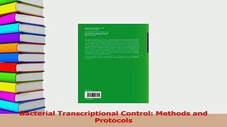 PDF  Bacterial Transcriptional Control Methods and Protocols Read Full Ebook