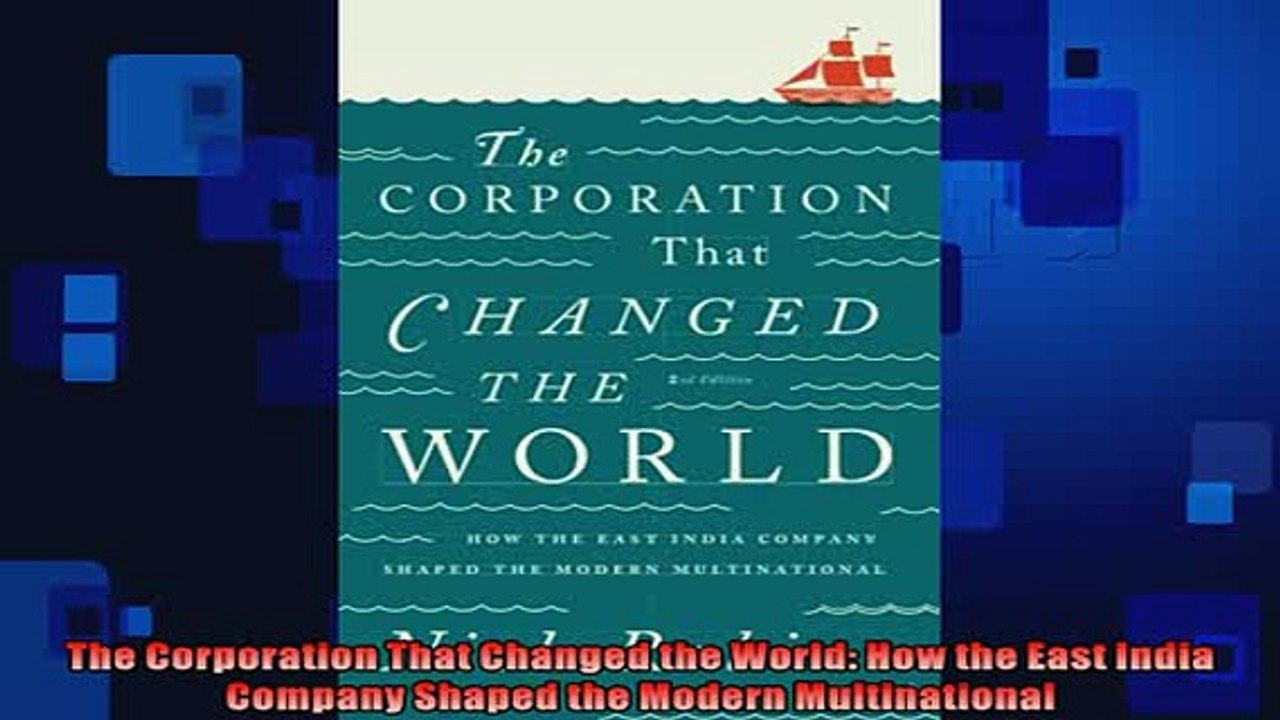 FAVORIT BOOK   The Corporation That Changed the World How the East India Company Shaped the Modern  FREE BOOOK ONLINE