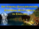 Sri Vishnu Sahasranama Stotram (Dhyanam, Vishnu Sahasranama Stotram & Phalasruthi) Official Video