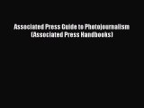 Download Associated Press Guide to Photojournalism (Associated Press Handbooks) Read Online