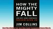 READ book  How The Mighty Fall And Why Some Companies Never Give In  FREE BOOOK ONLINE