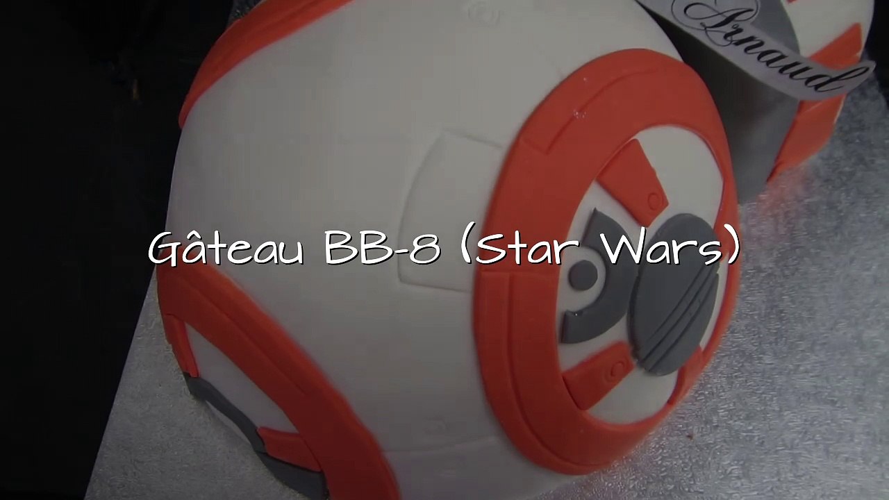 Les Douceurs d'Arnaud - Gâteau BB-8 (Star Wars)