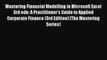 [Read PDF] Mastering Financial Modelling in Microsoft Excel 3rd edn: A Practitioner's Guide
