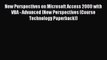 [Read PDF] New Perspectives on Microsoft Access 2000 with VBA - Advanced (New Perspectives