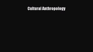 [Read Book] Cultural Anthropology  EBook