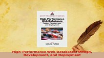 PDF  HighPerformance Web Databases Design Development and Deployment Free Books