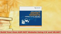 Download  Build Your Own ASPNET Website Using C and VBNET Free Books