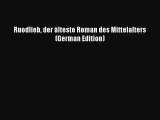 [PDF] Ruodlieb der älteste Roman des Mittelalters (German Edition) [Download] Online