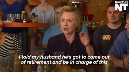 Hillary Clinton Says Bill Will Come Out Of Retirement If She's Prez