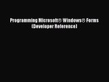 [Read PDF] Programming Microsoft® Windows® Forms (Developer Reference) Ebook Free