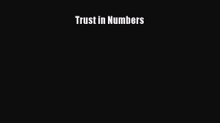 [PDF] Trust in Numbers [Read] Online