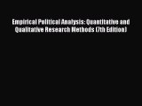 Book Empirical Political Analysis: Quantitative and Qualitative Research Methods (7th Edition)