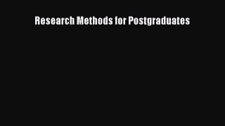 [Read Book] Research Methods for Postgraduates  EBook