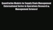 [Read Book] Quantitative Models for Supply Chain Management (International Series in Operations