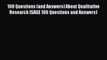 [Read Book] 100 Questions (and Answers) About Qualitative Research (SAGE 100 Questions and