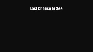 [Read Book] Last Chance to See Free PDF