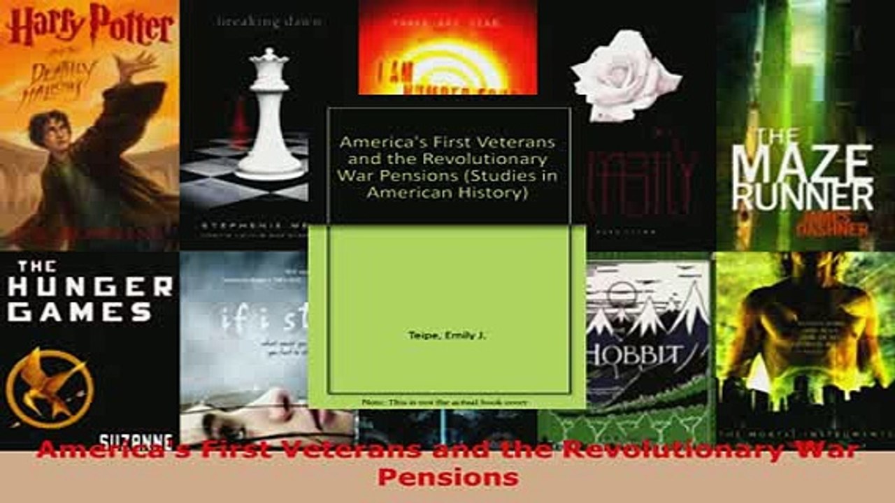 PDF  Americas First Veterans and the Revolutionary War Pensions Download Full Ebook