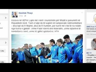 Anëtarësimi në UEFA, Thaçi e Mustafa: Krenarë për Kosovën! - Top Channel Albania - News - Lajme