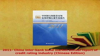 PDF  2011 China interbank bond market annual report of credit rating industry Chinese Read Online