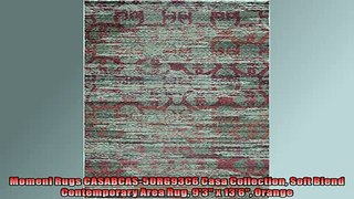 Most popular  Momeni Rugs CASABCAS5ORG93C6 Casa Collection Soft Blend Contemporary Area Rug 93 x 136