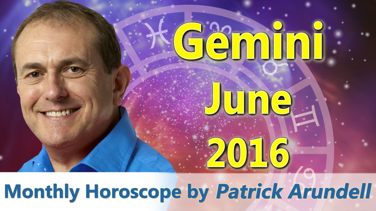 Gemini June 2016 Horoscope