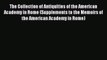 [PDF] The Collection of Antiquities of the American Academy in Rome (Supplements to the Memoirs