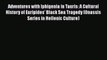 [PDF] Adventures with Iphigenia in Tauris: A Cultural History of Euripides' Black Sea Tragedy