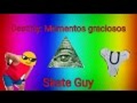 Destiny: Momentos graciosos, skate guy