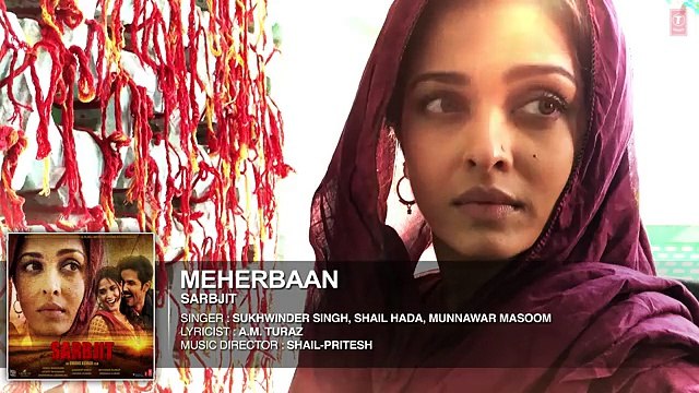 Meherbaan | New Full HD Song-2016 | Sarabjit Movie | Randeep Hooda | Aishwarya Rai Bachchan