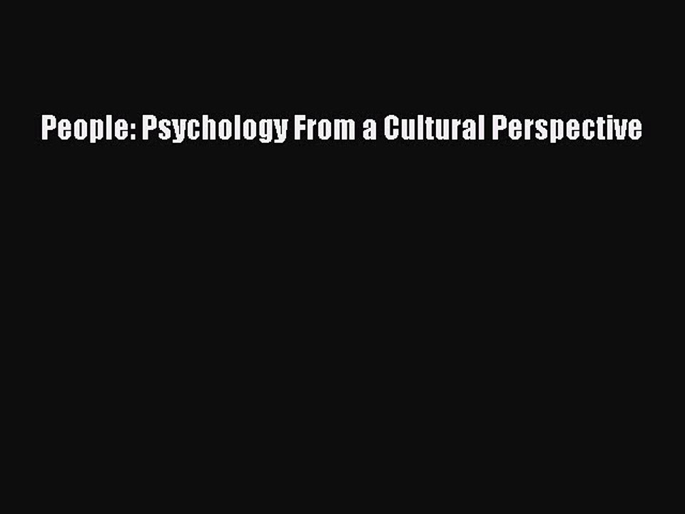 Read People: Psychology From a Cultural Perspective Ebook Free