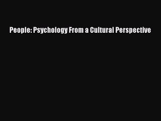 Read People: Psychology From a Cultural Perspective Ebook Free