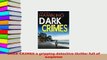 Download  DARK CRIMES a gripping detective thriller full of suspense PDF Online