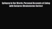 [PDF] Epilepsy in Our Words: Personal Accounts of Living with Seizures (Brainstorms Series)