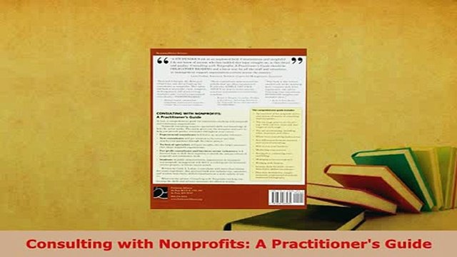 PDF Consulting with Nonprofits A Practitioners Guide Read Online