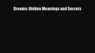 PDF Dreams: Hidden Meanings and Secrets Free Books