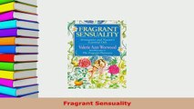 PDF  Fragrant Sensuality PDF Book Free