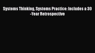 Book Systems Thinking Systems Practice: Includes a 30-Year Retrospective Full Ebook