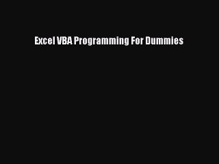 Book Excel VBA Programming For Dummies Full Ebook