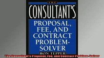 Free PDF Downlaod  The Consultants Proposal Fee and Contract ProblemSolver READ ONLINE