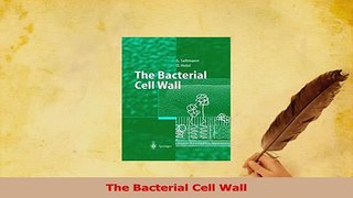 Read  The Bacterial Cell Wall Ebook Free