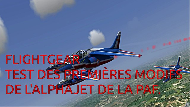 Flightgear:test des modifs de l'Alphajet de la patrouille-de-France.