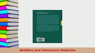 PDF  Biofilms and Veterinary Medicine  EBook