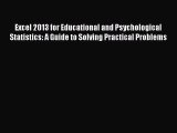 [PDF] Excel 2013 for Educational and Psychological Statistics: A Guide to Solving Practical
